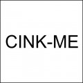 CINK ME